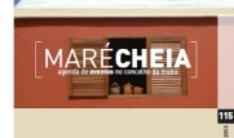 Maré Cheia de novembro destaca cooperação e desenvolvimento Maré Cheia de novembro destaca cooperação e desenvolvimento