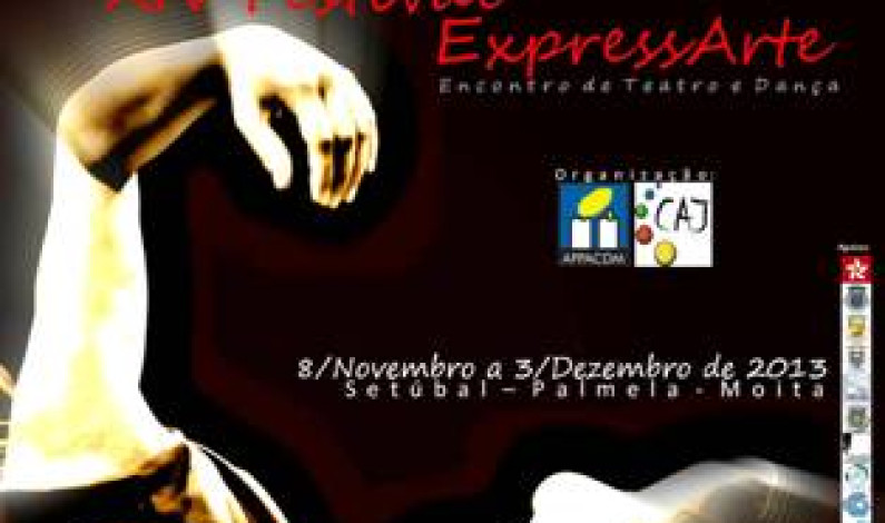 Câmara da Moita apoia Festival ExpressArte – XIV Encontro de Teatro e Dança Câmara da Moita apoia Festival ExpressArte – XIV Encontro de Teatro e Dança