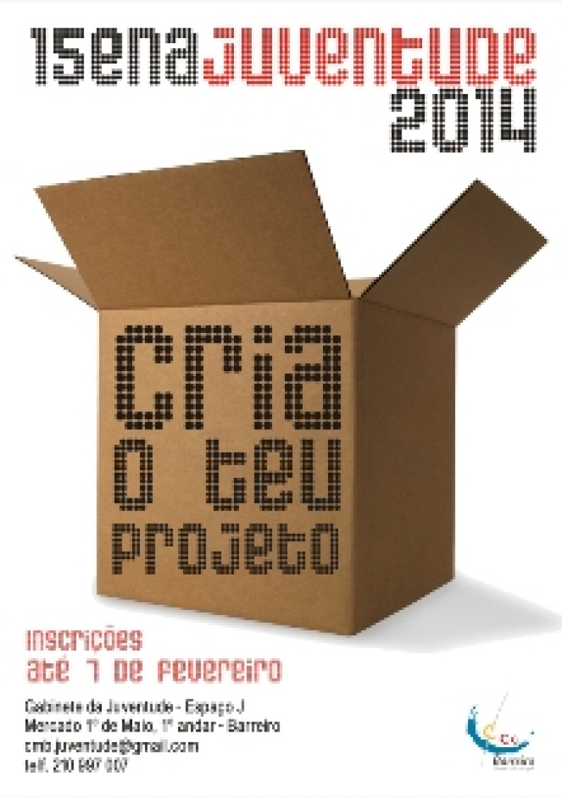 CRIA O TEU PROJETO PARA A 15ENA DA JUVENTUDE CRIA O TEU PROJETO PARA A 15ENA DA JUVENTUDE