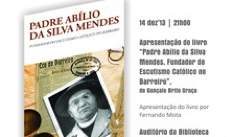 APRESENTAÇÃO DO LIVRO “PADRE ABÍLIO DA SILVA MENDES APRESENTAÇÃO DO LIVRO “PADRE ABÍLIO DA SILVA MENDES