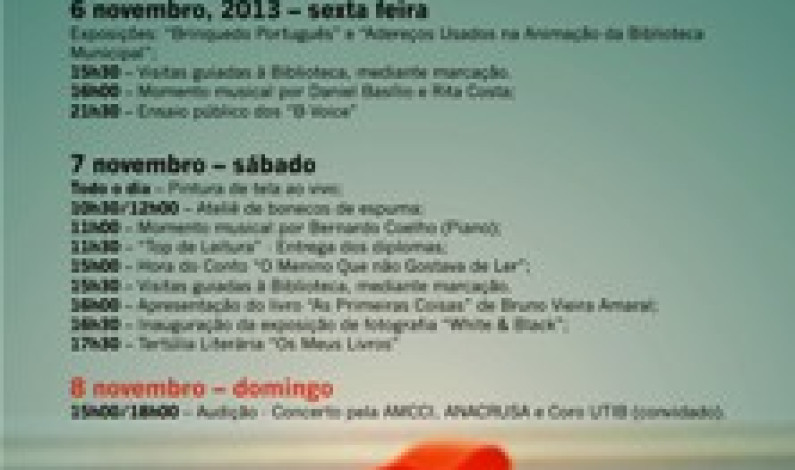 28º ANIVERSÁRIO DA BIBLIOTECA MUNICIPAL DIAS 6, 7 E 8 DE DEZEMBRO 2013 28º ANIVERSÁRIO DA BIBLIOTECA MUNICIPAL DIAS 6, 7 E 8 DE DEZEMBRO 2013