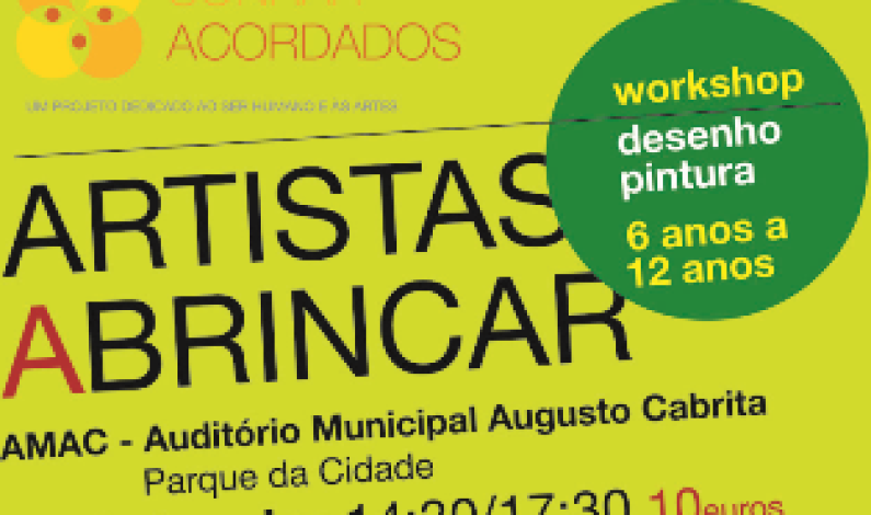 Ateliê Artistas a Brincar, a 25 de janeiro “há artes nas festas” Ateliê Artistas a Brincar, a 25 de janeiro “há artes nas festas”