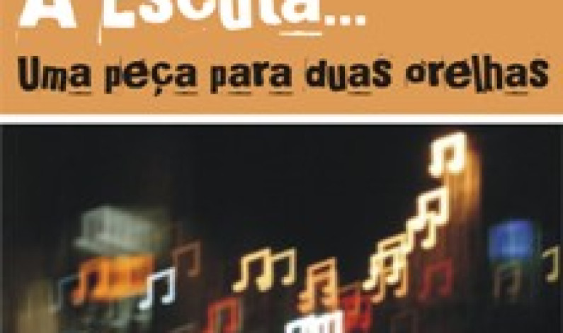 Concerto de Música Para Bebés “À Escuta… Uma Peça Para Duas Orelhas”, Concerto de Música Para Bebés “À Escuta… Uma Peça Para Duas Orelhas”,