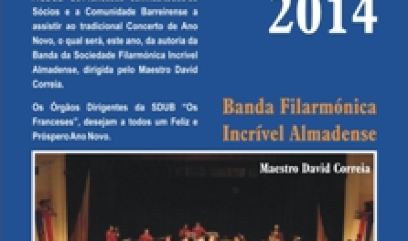 Concerto de Ano Novo, SDUB “Os Franceses” | 26 de janeiro 2014 Concerto de Ano Novo, SDUB “Os Franceses” | 26 de janeiro 2014