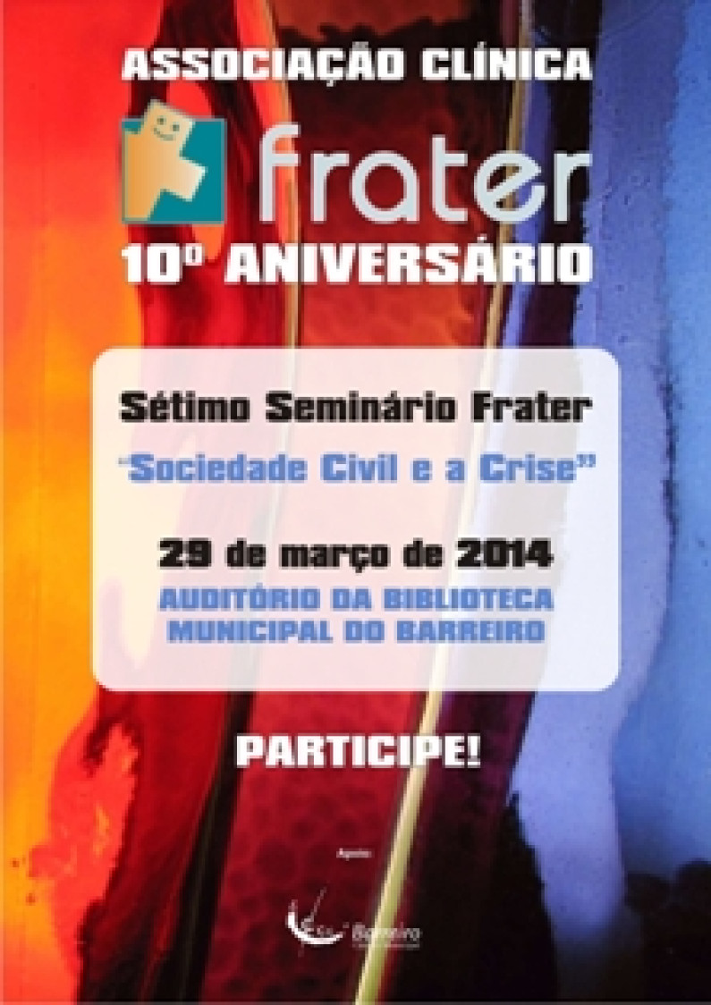 ASSOCIAÇÃO CLÍNICA FRATER PROMOVE SÉTIMO SEMINÁRIO ASSOCIAÇÃO CLÍNICA FRATER PROMOVE SÉTIMO SEMINÁRIO