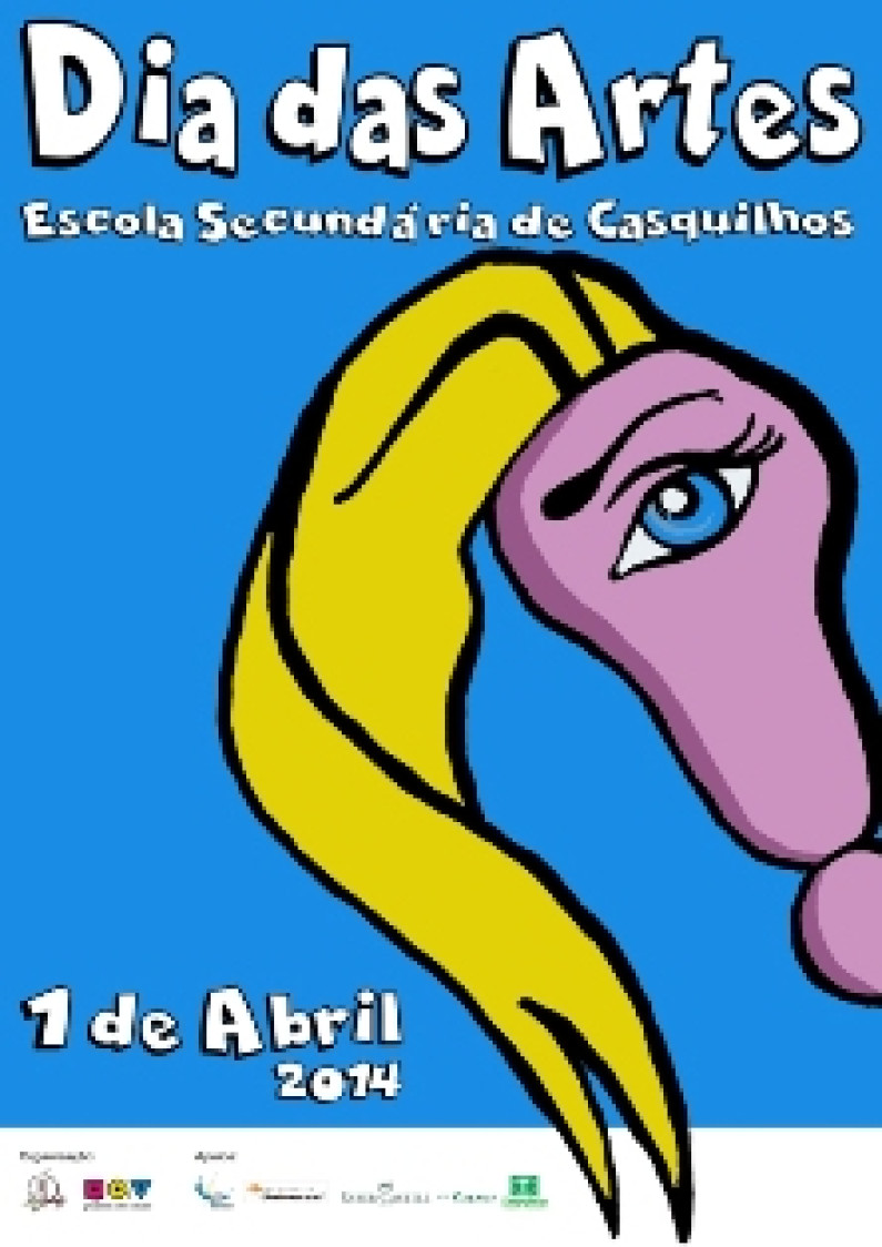 Dia das Artes 1 de abril, na Escola Secundária de Casquilhos Dia das Artes 1 de abril, na Escola Secundária de Casquilhos