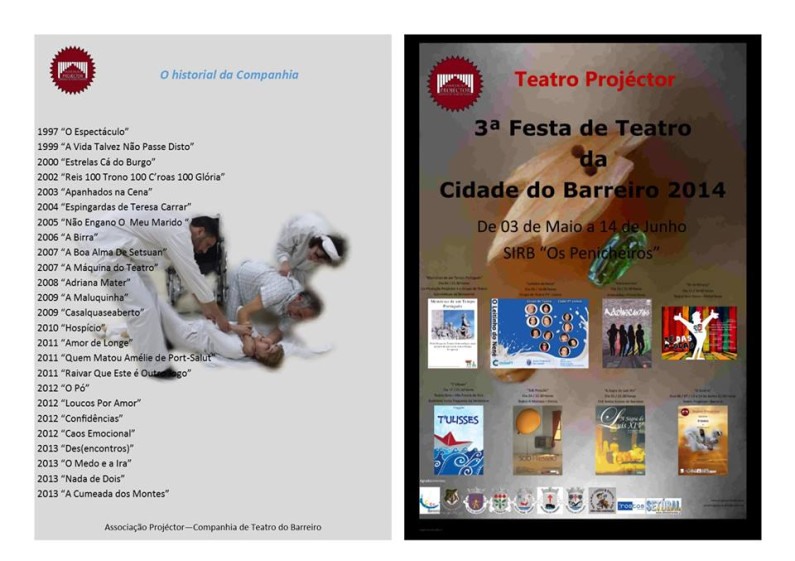 Projéctor promove 3ª Festa do Teatro da Cidade do Barreiro Projéctor promove 3ª Festa do Teatro da Cidade do Barreiro