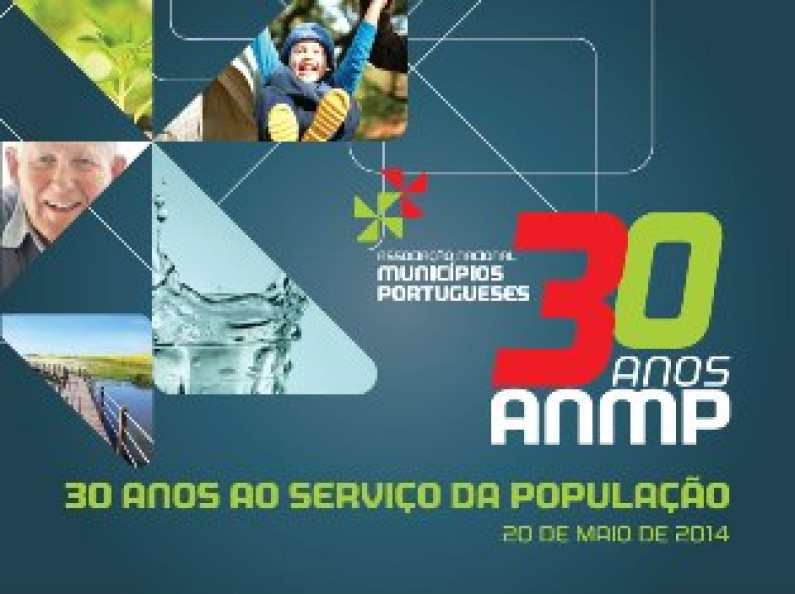 Associação nacional de municípios portugueses comemora 30 anos Associação nacional de municípios portugueses comemora 30 anos