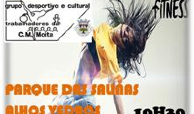 “Fitness ao Ar Livre” no Parque das Salinas Em Alhos Vedro “Fitness ao Ar Livre” no Parque das Salinas Em Alhos Vedro