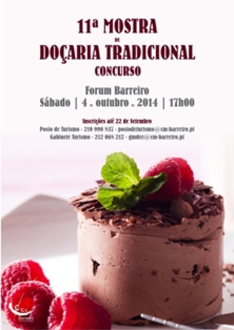 Mostra de Doçaria Tradicional Mostra de Doçaria Tradicional