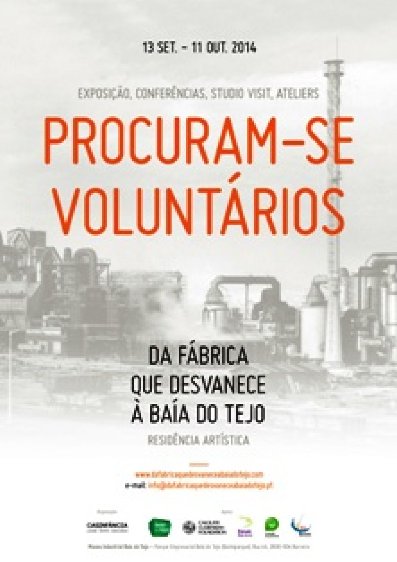 “Da fábrica que desvanece à baía do Tejo” “Da fábrica que desvanece à baía do Tejo”