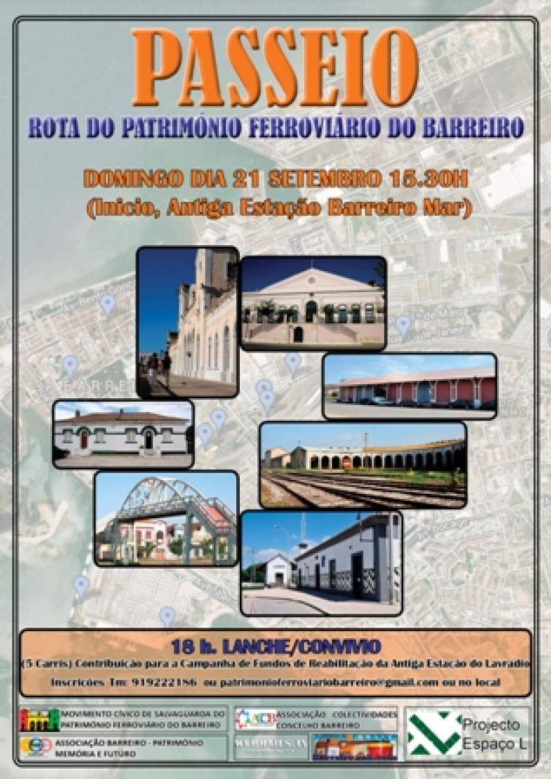 Passeio pela Rota do Património Ferroviário Barreiro Passeio pela Rota do Património Ferroviário Barreiro