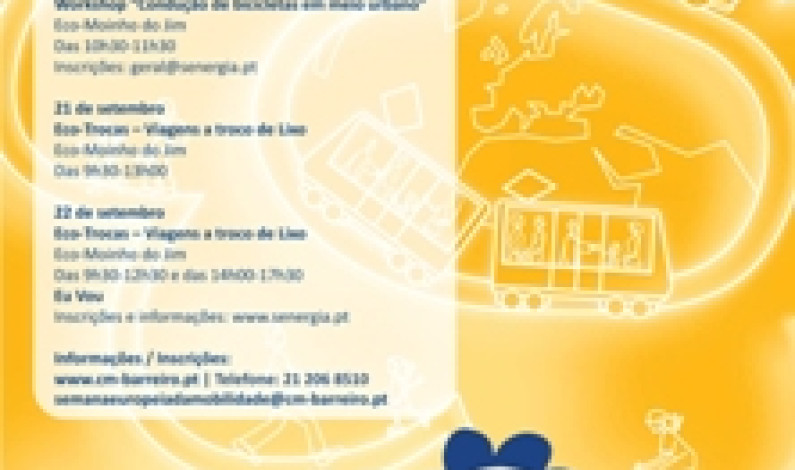 SEMANA EUROPEIA DA MOBILIDADE SEMANA EUROPEIA DA MOBILIDADE