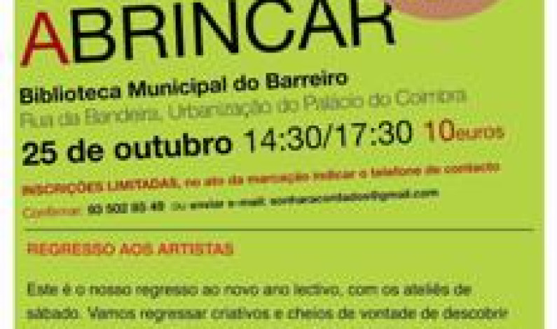 ARTISTAS A BRINCAR “REGRESSO AOS ARTISTAS” ARTISTAS A BRINCAR “REGRESSO AOS ARTISTAS”
