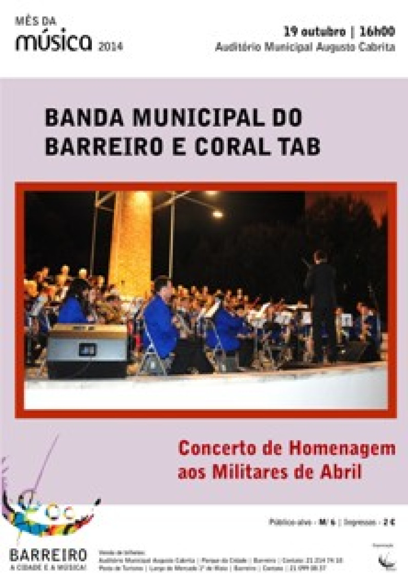 CONCERTO DE HOMENAGEM AOS MILITARES DE ABRIL CONCERTO DE HOMENAGEM AOS MILITARES DE ABRIL