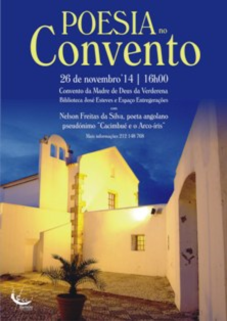 Poesia no Convento, Nelson Freitas da Silva declama poesia angolana Poesia no Convento, Nelson Freitas da Silva declama poesia angolana