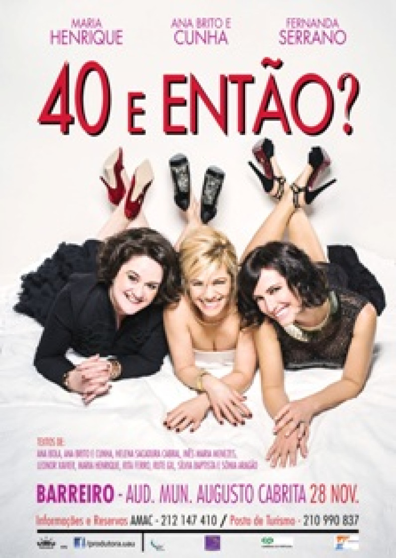 AMAC, 28 DE NOVEMBRO “40 e então?” AMAC, 28 DE NOVEMBRO “40 e então?”