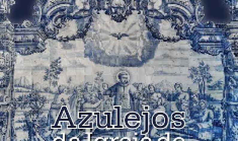 Apresentação do livro “Azulejos da Igreja de São Lourenço” Apresentação do livro “Azulejos da Igreja de São Lourenço”