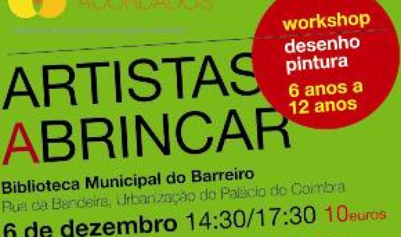 ARTISTAS A BRINCAR “É NATAL! É NATAL!” ARTISTAS A BRINCAR “É NATAL! É NATAL!”