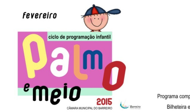 Ciclo de programação infantil em fevereiro Palmo e meio Ciclo de programação infantil em fevereiro Palmo e meio