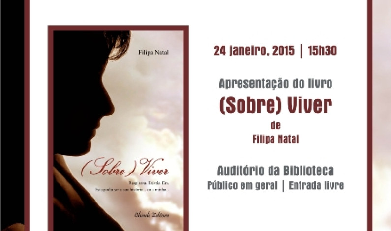 APRESENTAÇÃO DO LIVRO “(SOBRE)VIVER APRESENTAÇÃO DO LIVRO “(SOBRE)VIVER