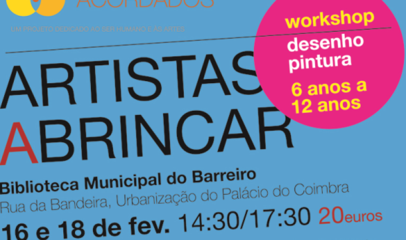 Ateliê Artistas a Brincar a decorrer na interrupção do Carnaval. Ateliê Artistas a Brincar a decorrer na interrupção do Carnaval.
