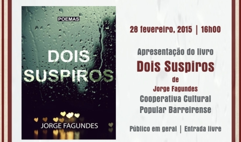 APRESENTAÇÃO DO LIVRO “DOIS SUSPIROS” APRESENTAÇÃO DO LIVRO “DOIS SUSPIROS”