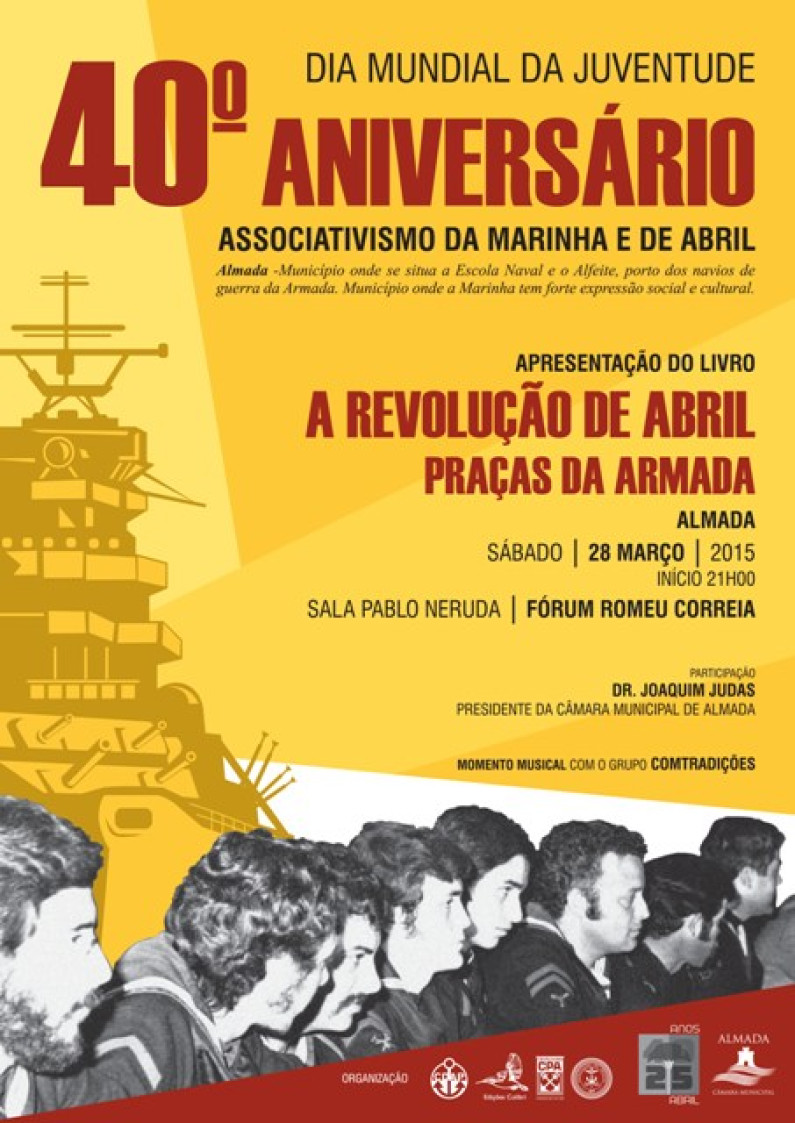 Apresentação do Livro “A REVOLUÇÃO DE ABRIL, Praças da Armada” Apresentação do Livro “A REVOLUÇÃO DE ABRIL, Praças da Armada”