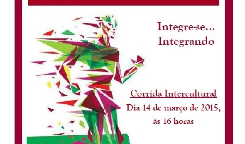“Correr com Sentido” a favor da Interculturalidade “Correr com Sentido” a favor da Interculturalidade