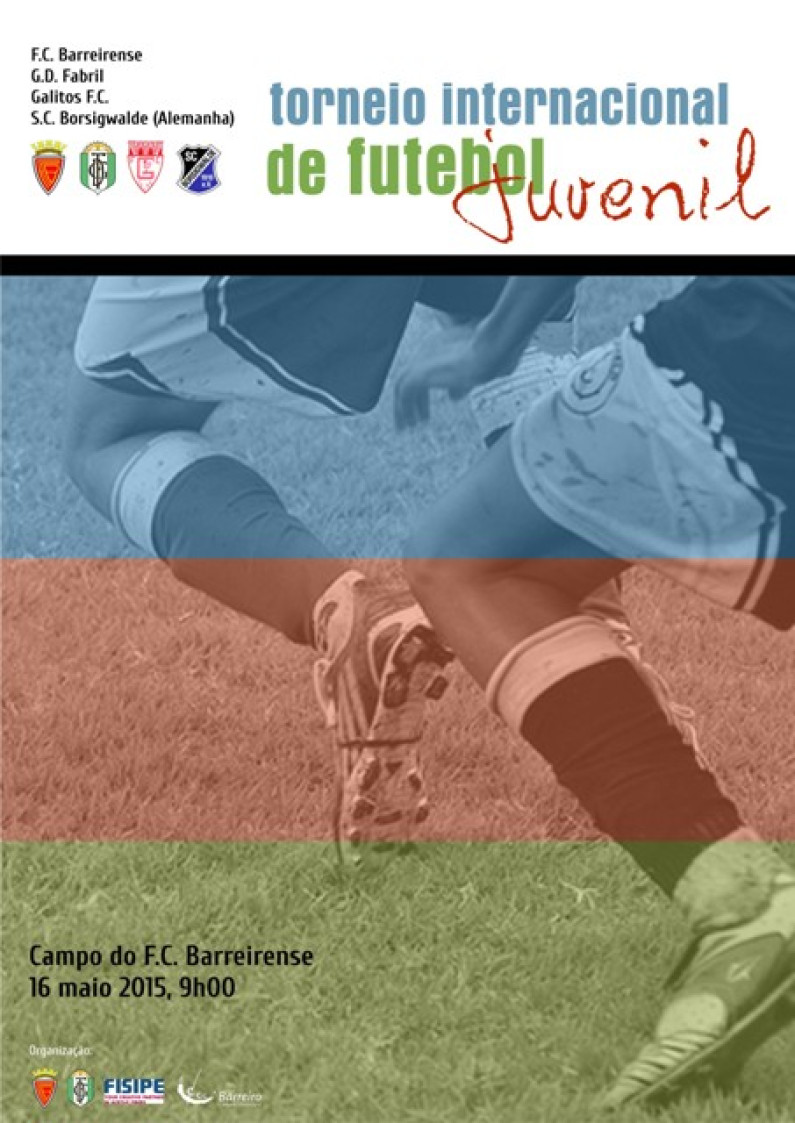 Futebol Torneio Internacional Juvenil dia 16 de maio no Barreiro Futebol Torneio Internacional Juvenil dia 16 de maio no Barreiro