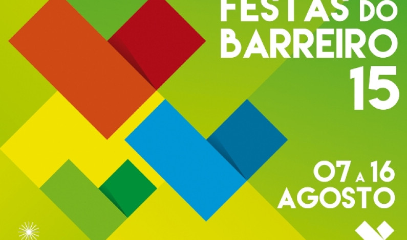 Festas do Barreiro 2015 Programas dos Palcos Marés e Juventude Festas do Barreiro 2015 Programas dos Palcos Marés e Juventude