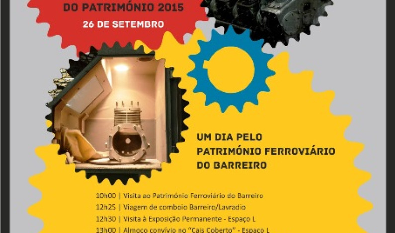 «Um Dia pelo Património Ferroviário do Barreiro» e «Dia Mundial do Turismo». «Um Dia pelo Património Ferroviário do Barreiro» e «Dia Mundial do Turismo».