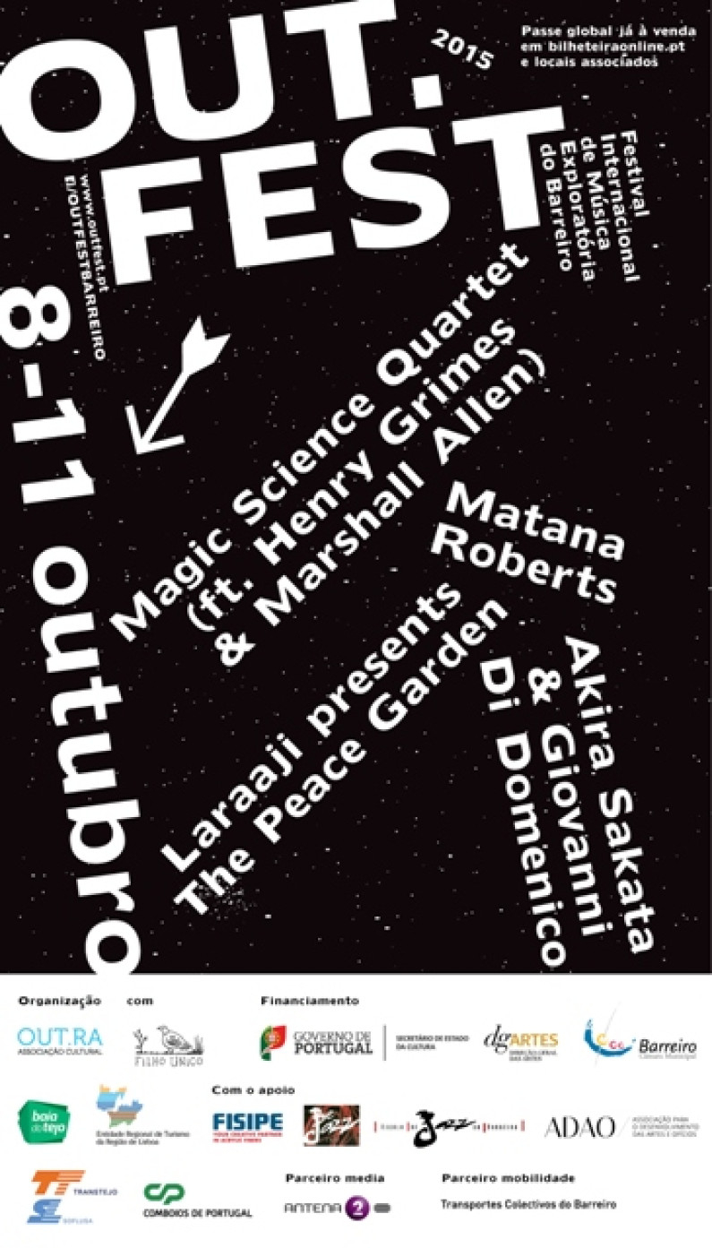 OUT.FEST – Festival Internacional de Música Exploratória do Barreiro OUT.FEST – Festival Internacional de Música Exploratória do Barreiro