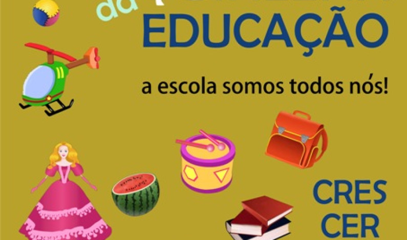Quinzena da Educação – A Escola Somos todos Nós Quinzena da Educação – A Escola Somos todos Nós