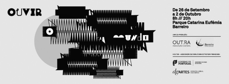 “OUVIR O MUNDO” NO PARQUE CATARINA EUFÉMIA “OUVIR O MUNDO” NO PARQUE CATARINA EUFÉMIA