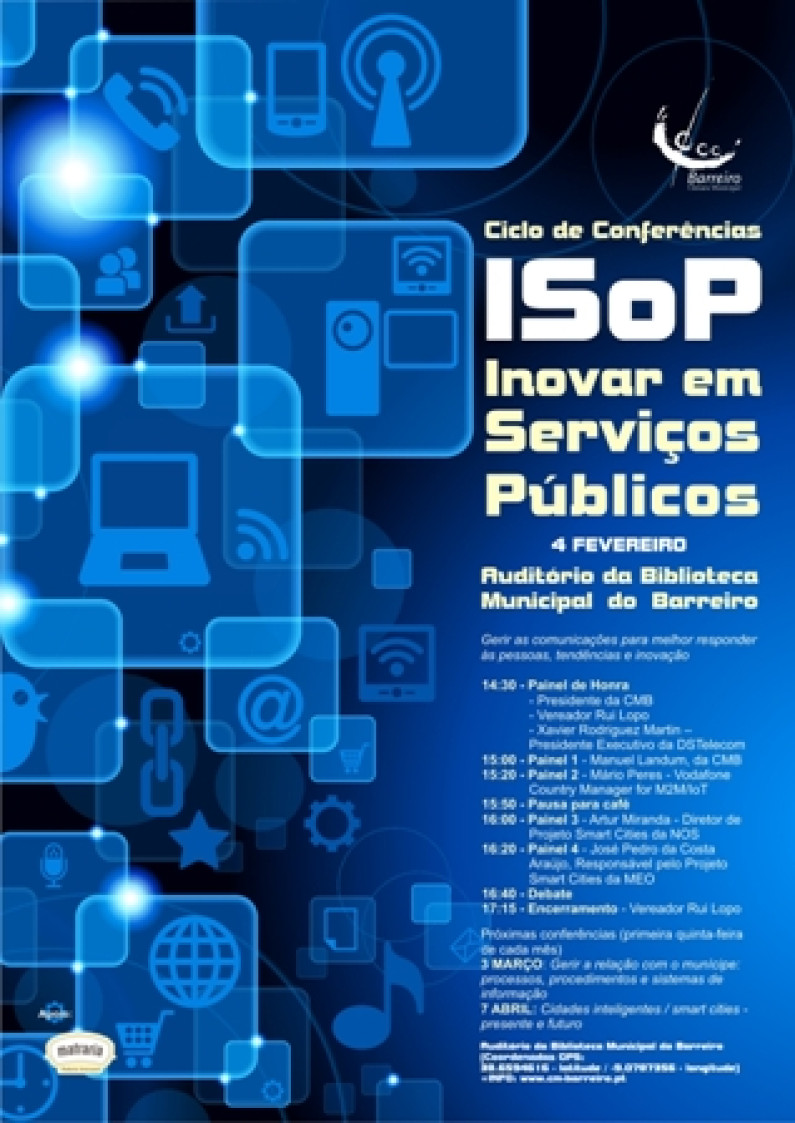 Ciclo de Conferências mensais “ISoP – Inovar em Serviços Públicos” Ciclo de Conferências mensais “ISoP – Inovar em Serviços Públicos”