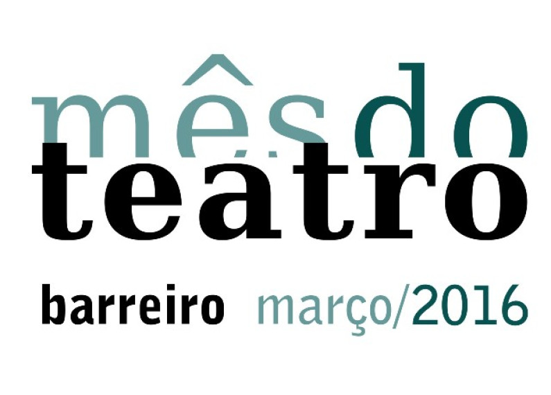 MARÇO | MÊS DO TEATRO MARÇO | MÊS DO TEATRO