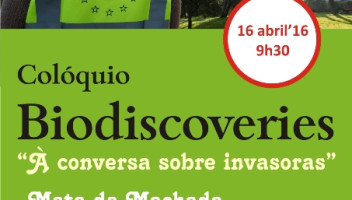 Colóquio “À conversa sobre invasoras”, dia 16 de abril, na Mata Nacional da Machada Colóquio “À conversa sobre invasoras”, dia 16 de abril, na Mata Nacional da Machada