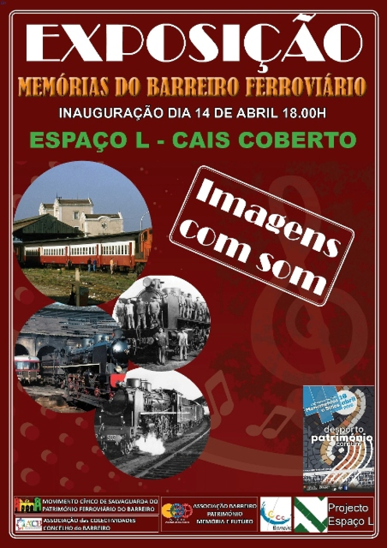 Exposição Memorias do Barreiro Ferroviário  Exposição Memorias do Barreiro Ferroviário