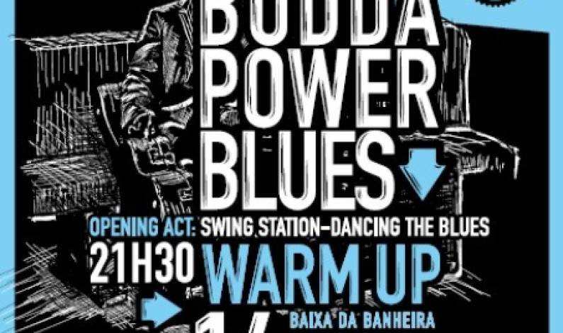 Warm Up do V BB Blues Fest com Swing Station e Budda Power Blues Warm Up do V BB Blues Fest com Swing Station e Budda Power Blues