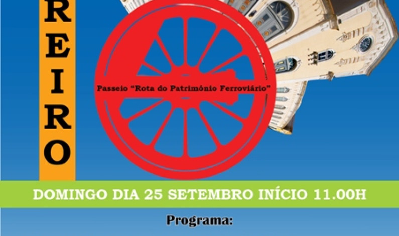 “Rota do Património Ferroviário” / Colóquio “Barreiro Cidade da Indústria “Rota do Património Ferroviário” / Colóquio “Barreiro Cidade da Indústria