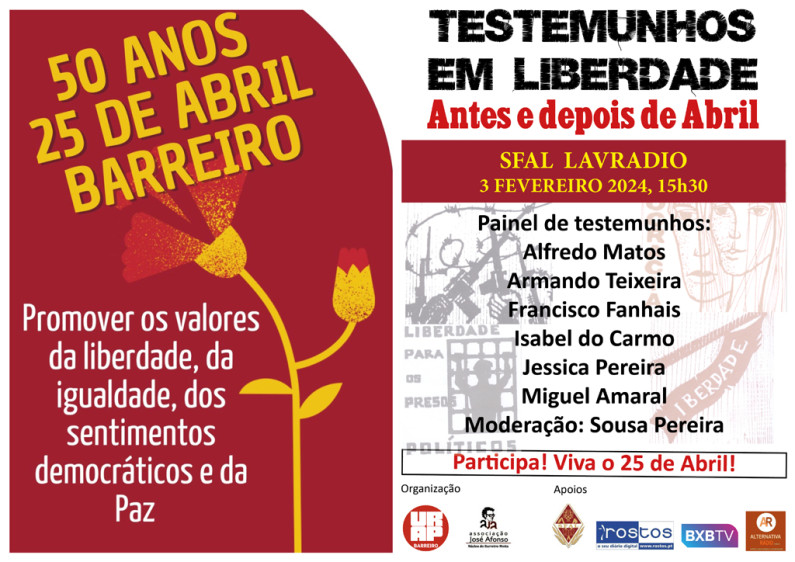“Antes e depois de Abril – Testemunhos em Liberdade” “Antes e depois de Abril – Testemunhos em Liberdade”